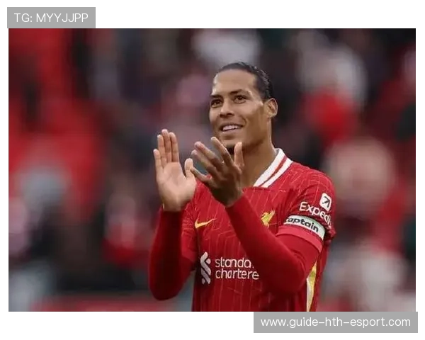 范戴克赛后发声,利物浦更衣室更一致,范迪克是利物浦队长吗 范戴克赛后发声,利物浦更衣室更一致,范迪克是利物浦队长吗